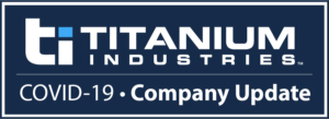 TITANIUM INDUSTRIES COVID UPDATE